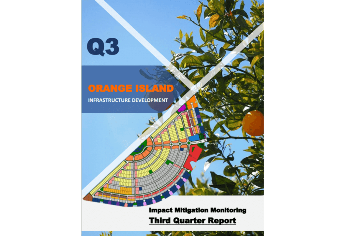 IMM of Orange Island Infrastructure Development Phase - Third Quarter Report