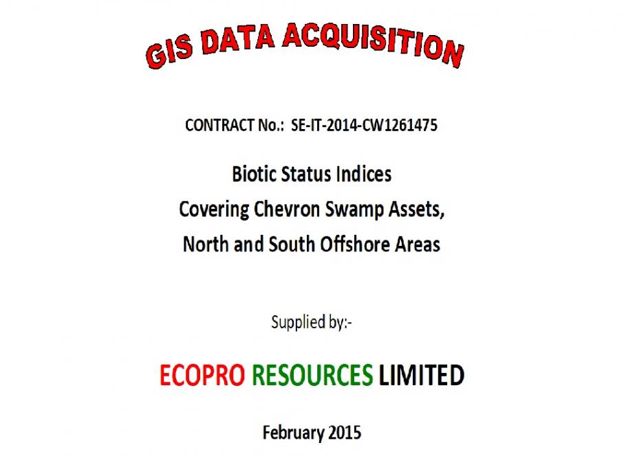 GIS Data on Biotic Indices of Chevron Swamp Assets