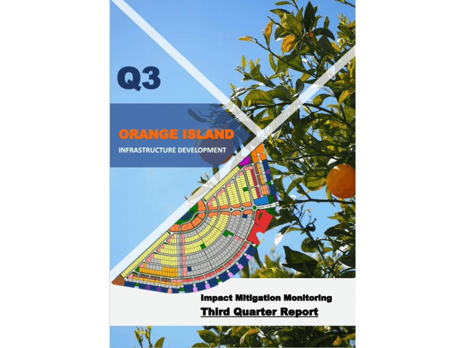 IMM of Orange Island Infrastructure Development Phase - Third Quarter Report