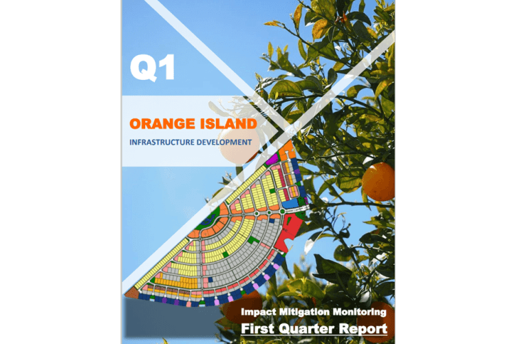 IMM of Orange Island Infrastructure Development Phase - Q1 Report